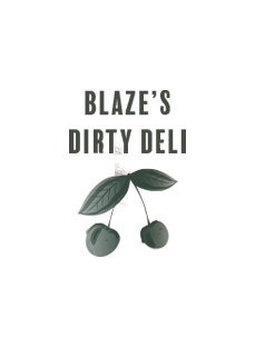 Blaze's Dirty Deli