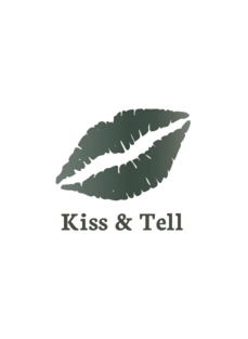 Kiss And Tell